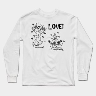 GOOD WAYS TO RESPOND Long Sleeve T-Shirt